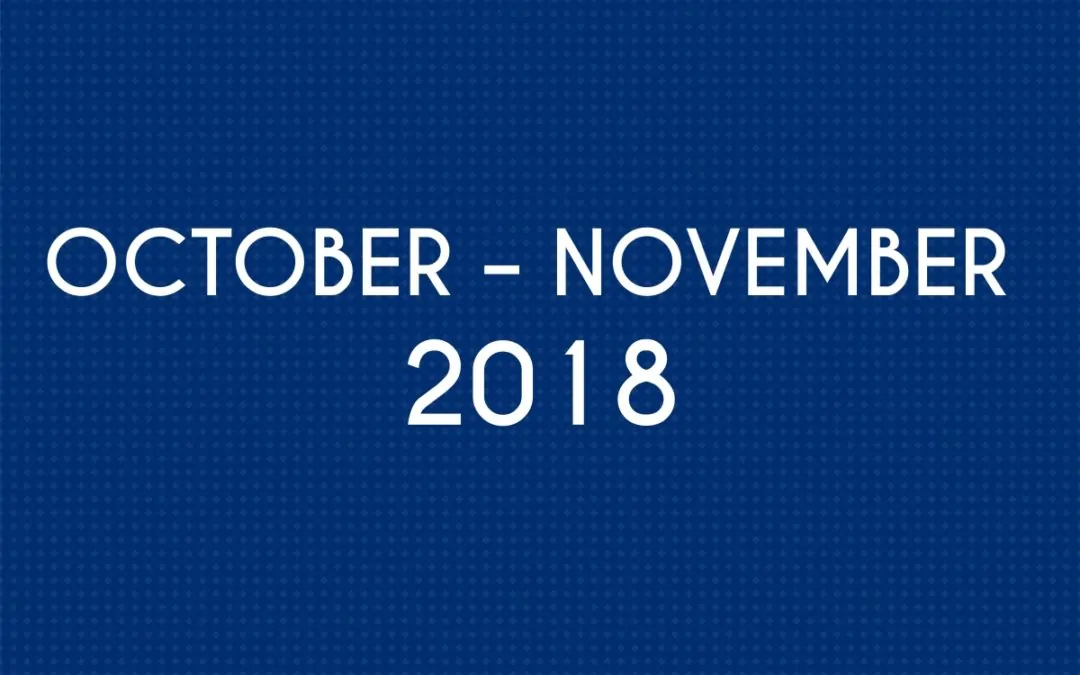 OCTOBER 2018 – NOVEMBER 2018