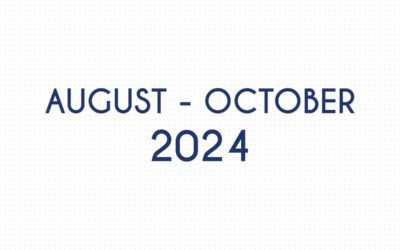 AUGUST 2024 – OCTOBER 2024